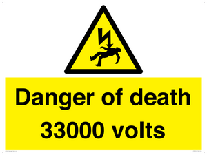 Danger of death 33000 volts